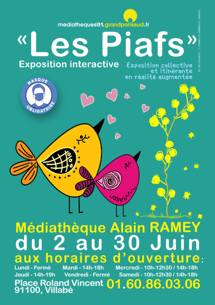 Affiche de l'exposition interactive "Les Piafs" - Lieu : Médiathèque Alain Ramey de Villabé - Date : du 2 au 30 Juin 2021