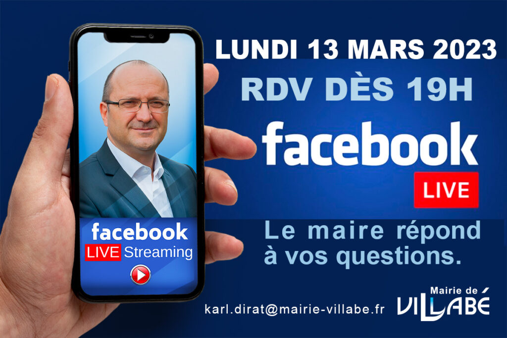 Facebook live du 13 mars 2023 à 19h, Karl DIRAT, Le maire répond en direct à vos questions.