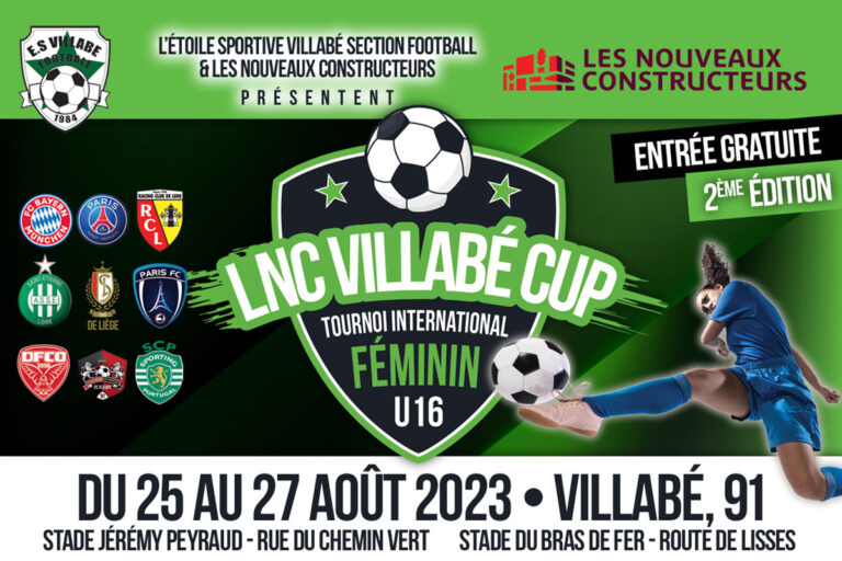 LNC VILLABÉ CUP : Tournoi international de football féminin U16 organisé par l’Étoile Sportive de Villabé