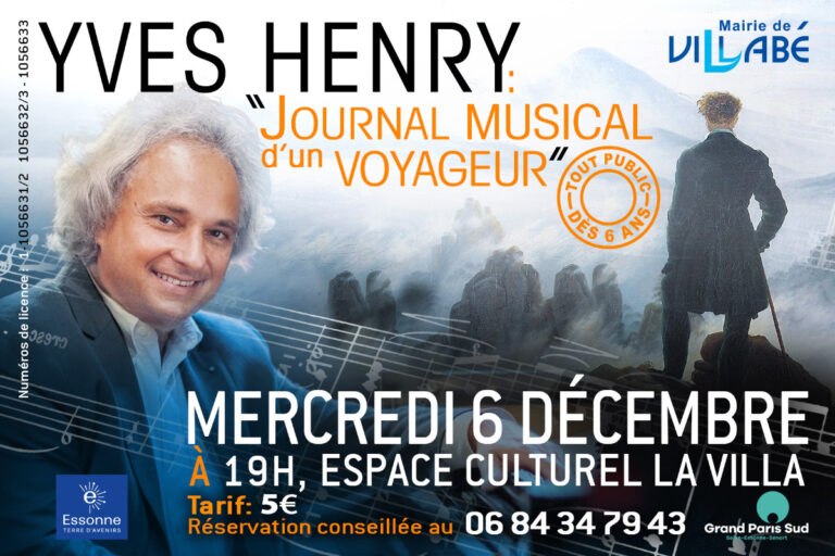 "Journal musical d’un voyageur" : Concert classique, piano et récit d'Yves Henry à l'Espace culturel "La Villa" de Villabé le 6 décembre 2023