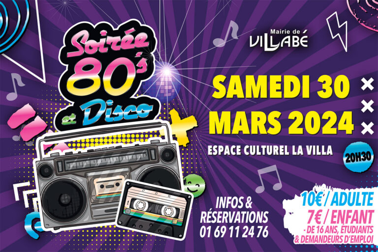 Soirée années Disco et 80's à Villabé, le 30 mars 2024