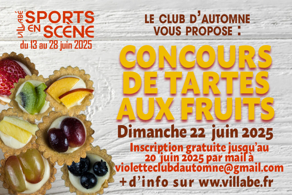 Villabé Sport en scène 2025 : Concours tartes aux fruits